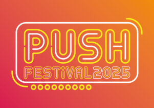 PUSH Festival 2025 at HOME